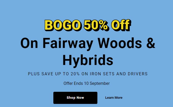 50% Off Any Fairway or Hybrid When 2x Purchased